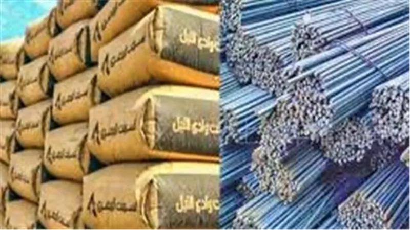 ارتفاع أسعار الأسمنت والحديد بداية من  غدٍ الاربعاء 